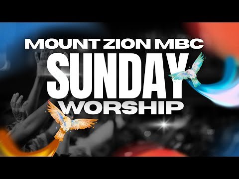 STANDING ON STRONG SHOULDERS // Mount Zion MBC // Feb. 22, 2026