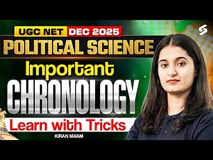 UGC NET Political Science | UGC NET Political Science Chronology Explained With Easy Tricks | Kiran