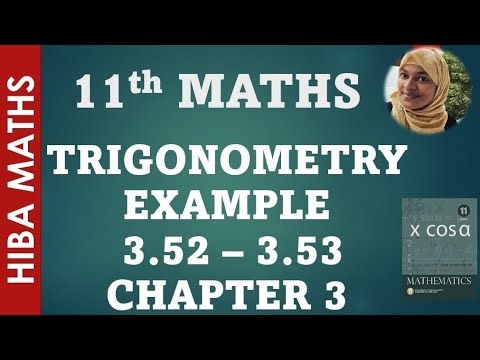 11th maths chapter 3 trigonometry example 3.52 - 3.53 tn syllabus hiba maths
