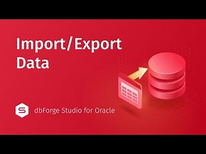 How to import and export data in Oracle [Without Coding!]