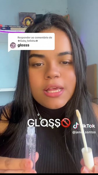 Respondendo a @★Gaby_fofinha★ duvido vc comentar gloss