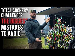 Total Archery Challenge: What No One Tells You