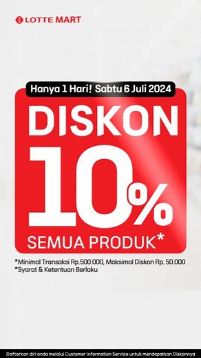 Giladiskon Indonesia on Instagram: "📢 Mau belanja dapet Diskon 10%? Yuk belanja di LOTTE MART HARI INI, dan dapatkan diskon hingga 50Ribu! HANYA 1 HARI jangan sampai kelawatan yaa❗️ Cukup ikuti ketentuan berikut! 1.⁠ ⁠Periode Sabtu, 6 Juli 2024 (HANYA 1 HARI). 2.⁠ ⁠⁠Promo hanya berlaku untuk Member yang melakukan Registrasi di Aplikasi LOTTE Mart Point. 3.⁠ ⁠Dapatkan Kupon Tambahan Diskon 10% maksimal diskon Rp50.000 dengan minimal belanja Rp500.000,- untuk semua metode pembayaran dengan mendaf