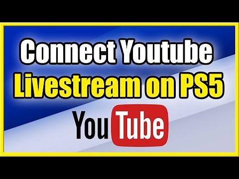 How to Link Youtube To PS5 & Livestream (Best Tutorial)