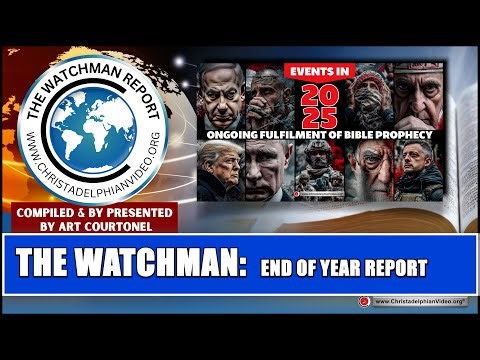 Watchman Report:#29 'End of year Report' Prophetic Signs & Angelic Activity.