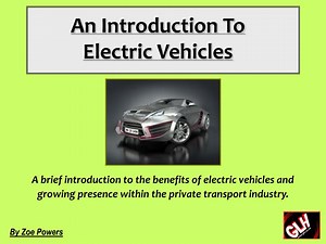 An Introduction To Electric Vehicles - SlideServe