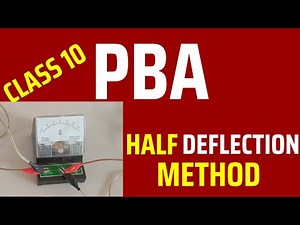 Resistance of a galvanometer by half deflection | PBA SSC-2 Physics