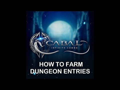 Cabal Infinite Combo How to Farm Dungeon Entry