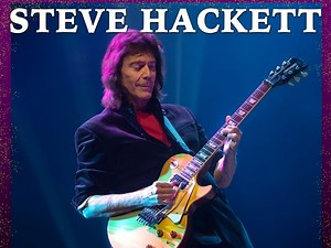Steve Hackett: Genesis Greats, Lamb Highlights & Solo Books Rialto