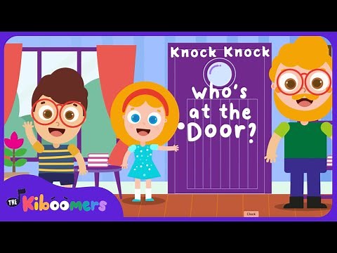 Knock Knock, Who's at the Door Song - The Kiboomers Kids Songs and Nursery Rhymes