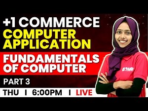 Plus One Computer Application | Chapter 1 Part 3 | Fundamentals of Computer | Exam Winner