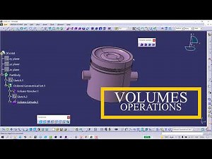 #67 CATİA V5 R20 - VOLUMES OPERATIONS