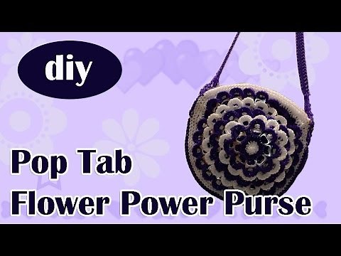 DIY: How to crochet a purse with soda can tabs "Flower Power" part 1