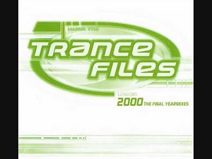 Trance Files 2000: The Final YearMixes - CD1 Mix-1