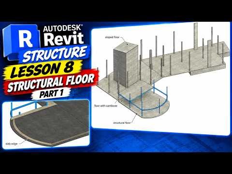 Revit Structure Certification Prep #8 | Structural Floors | Sloped Floor, Cantilever & Slab Edge