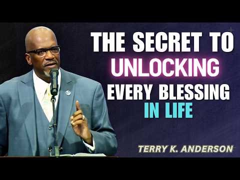 Terry K. Anderson Sermons - The Key to Receiving God's Blessings