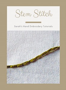 How to do the Stem Stitch - Sarah’s Hand Embroidery