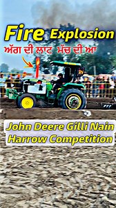 1.9M views · 53K reactions | John Deere Gilli Nain Jugadu Tractor Tawiaya Mukabla , Fire Explosion , 12 X 12 Harrow pulling Competition #tractor #tractorlife #tractorpulling #tractors | Tractor Sports | Facebook