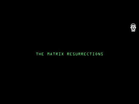 THE MATRIX RESURRECTIONS END CREDIT SONG