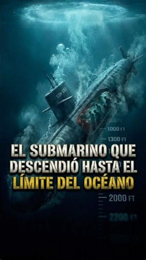 The submarine that descended to the limit of the ocean #history