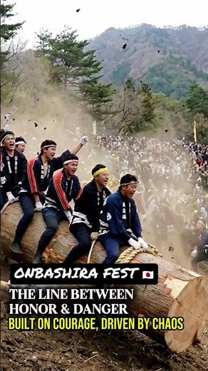 ONBASHIRA: THE DANGEROUS FESTIVAL IN JAPAN FOREST