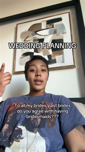 Brides let’s chat!! Do you agree with having bridesmaids? #bride #weddingplanning #2026bride