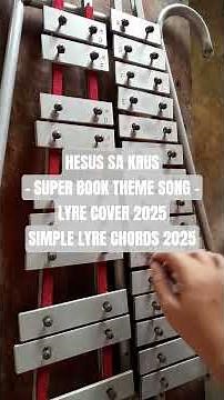 HESUS SA KRUS - SUPER BOOK THEME SONG - LYRE COVER + LYRE CHORDS - SIMPLE LYRE CHORDS 2025 #shorts