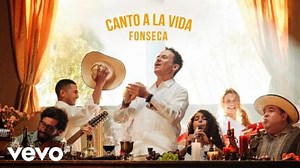 MP3 DOWNLOAD: Fonseca - Canto A La Vida [  Lyrics] | CeeNaija