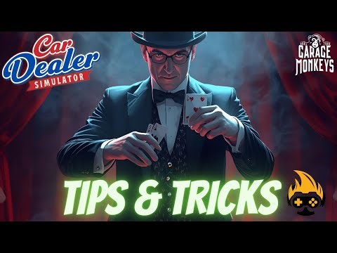 Car Dealer Simulator - Tips & Tricks BUYING - SELLING - FIXING and more!