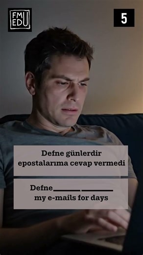 A2 Seviye - Present Perfect - FMU Learning Platform: Sinematik Dil Devrimi -