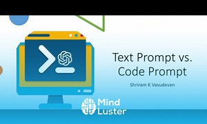 Mind Luster - Learn Text Prompts vs Code Prompts A quick understanding