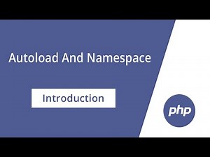 1. PHP Autoload And Namespace (Introduction) - Myanmar