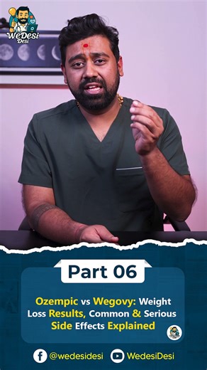 Wedesi Desi on Instagram: "Ozempic vs Wegovy: Weight Loss Results, Common & Serious Side Effects Explained | Dr. Shyamal Patel #WedesiDesi #HealthShorts #ozempic Is video mein Ozempic aur Wegovy ke real weight loss results compare kiye gaye hain, taaki aap samajh sakein ki kaunsi medicine se kitna weight loss expect kiya ja sakta hai. Is part mein hum common side effects jaise nausea, gas, fatigue, stomach upset, loss of appetite aur headache ke baare mein baat karte hain saath hi kuch serious s