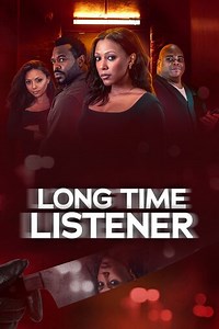 Long Time Listener Trailer