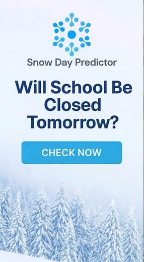 Is Tomorrow a Snow Day? Try This Free Predictor Tool!