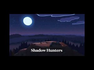 Plotagon Soundtrack - Shadow Hunters