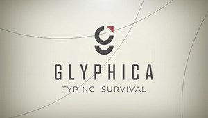 『Glyphica: Typing Survival』のゲーム紹介【最新情報まとめ】 - ゲームウィズ