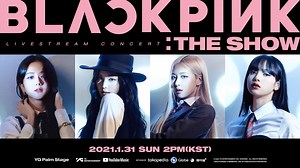 BLACKPINK   YouTube Music announce first-ever global livestream concert experience, THE SHOW
