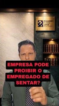 Company prohibits employee from sitting!