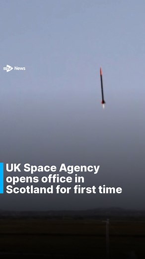 2.8K views | The UK Space Agency is opening an office in Scotland for...
