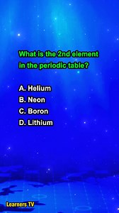 What is the second element in the periodic table? #learnerstv #learning #sciencequiz #education #knowledge | Learners TV
