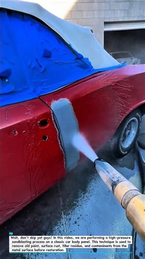 High-Pressure Sandblasting Process on Classic Car Body | Rust & Paint Removal.