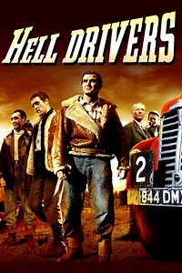 Hell Drivers Summary, Trailer, Cast, Where to Watch and More