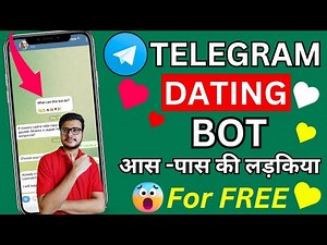 Telegram Dating Bot 2025 | Free Dating app in India | Found near-by Girls in telegram