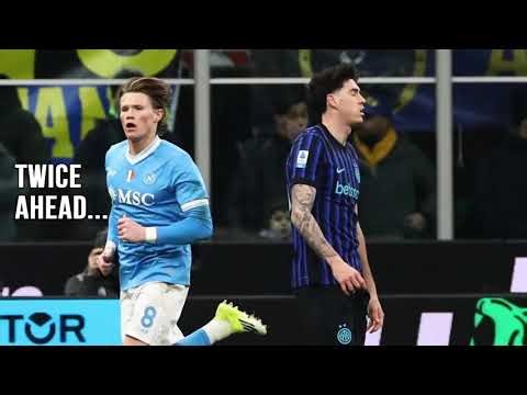 Episode 120 - Inter 2:2 Napoli | McTominay Brace Cancels Out Inter