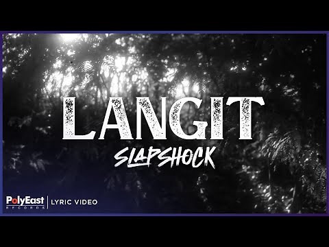 Slapshock - Langit | Lyric Video