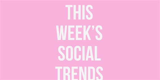 This Week's Social Media Trends for Brands - January 2025
