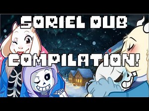 Sans and Toriel Dub Compilation! (Undertale Comic Dub) (69k Special Day 1)