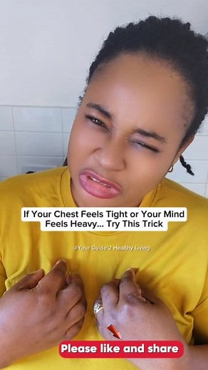 If Your Chest Feels Tight or Your Mind Feels Heavy… Try This Trick #healthyliving | Your Guide 2 Healthy Living
