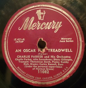 Charlie Parker And His Orchestra - An Oscar For Treadwell / Mohawk